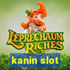 kanin slot