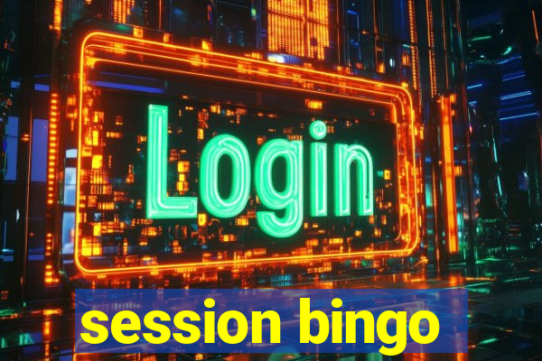 session bingo