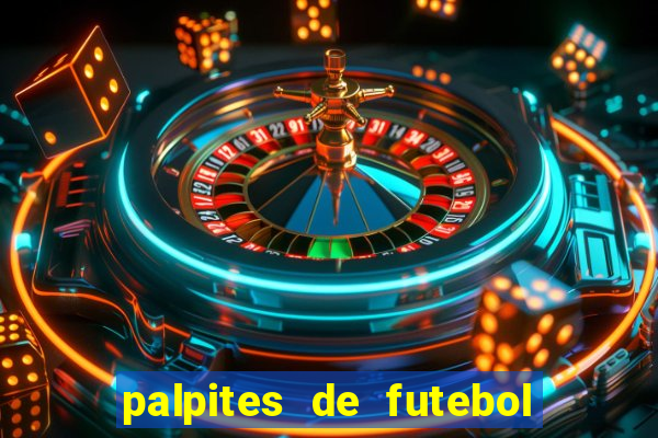 palpites de futebol para os jogos de hoje