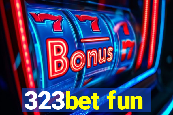 323bet fun