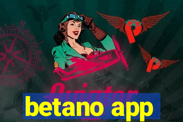 betano app