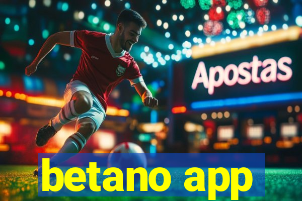 betano app