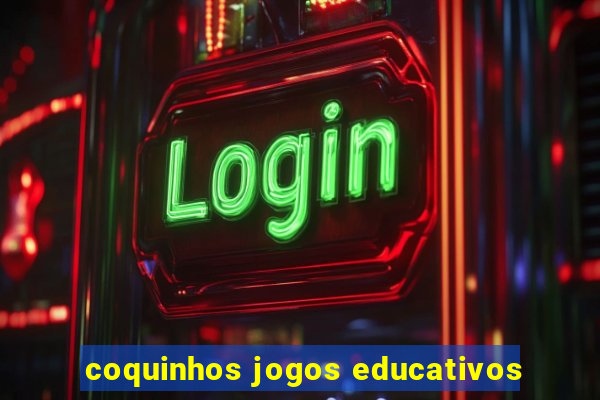 coquinhos jogos educativos