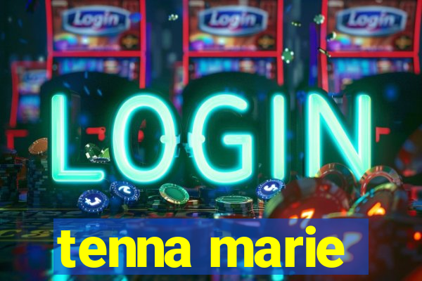 tenna marie