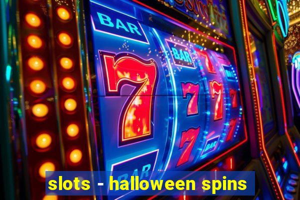 slots - halloween spins