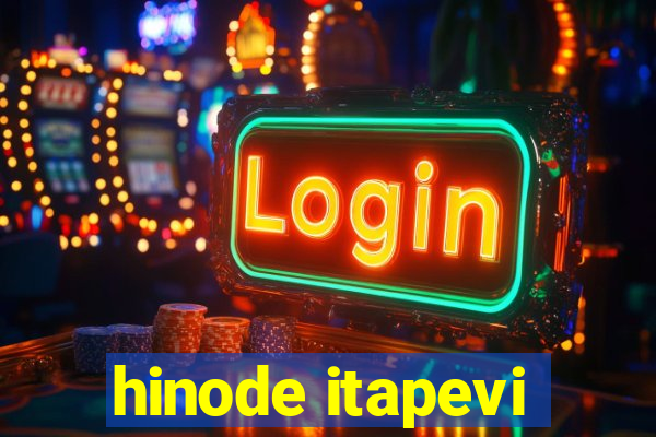 hinode itapevi