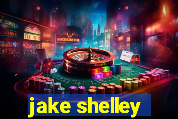 jake shelley