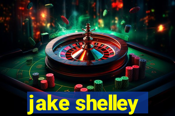 jake shelley