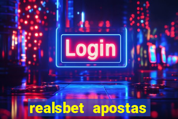 realsbet apostas esportivas e jogos online