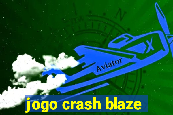 jogo crash blaze