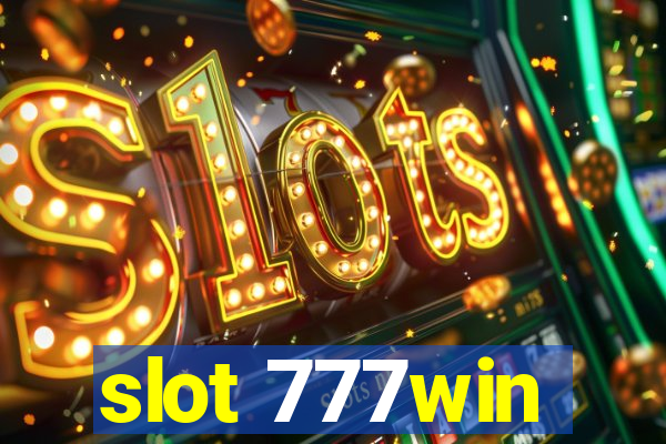 slot 777win