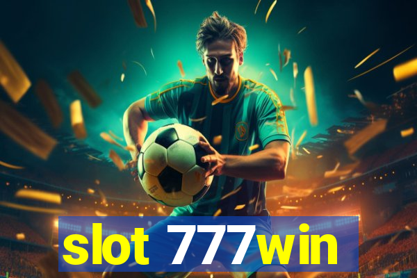 slot 777win