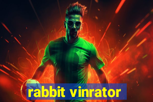 rabbit vinrator