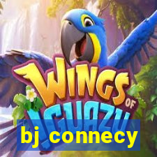 bj connecy