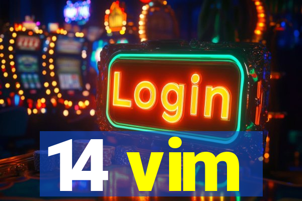 14 vim