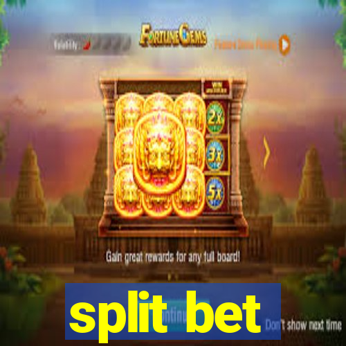 split bet