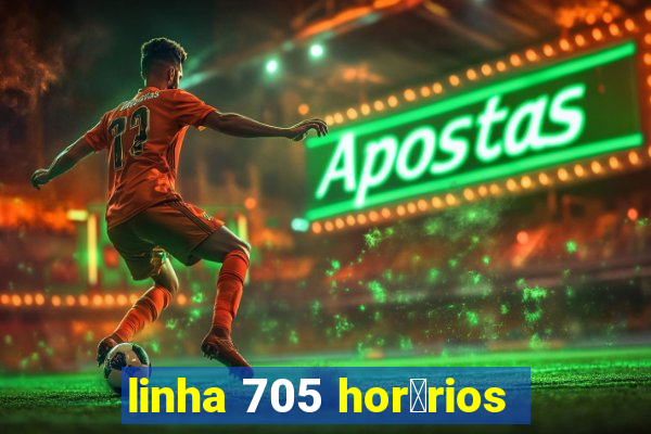 linha 705 hor谩rios