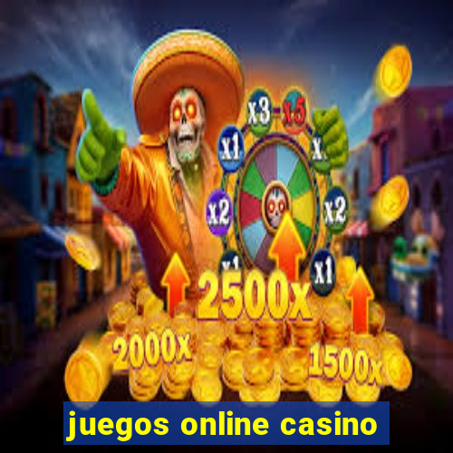 juegos online casino