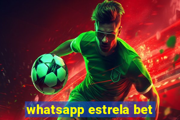 whatsapp estrela bet