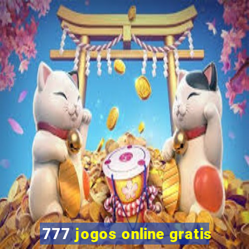 777 jogos online gratis