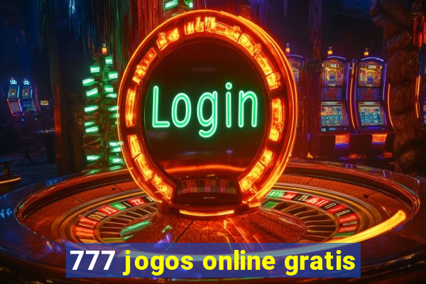 777 jogos online gratis