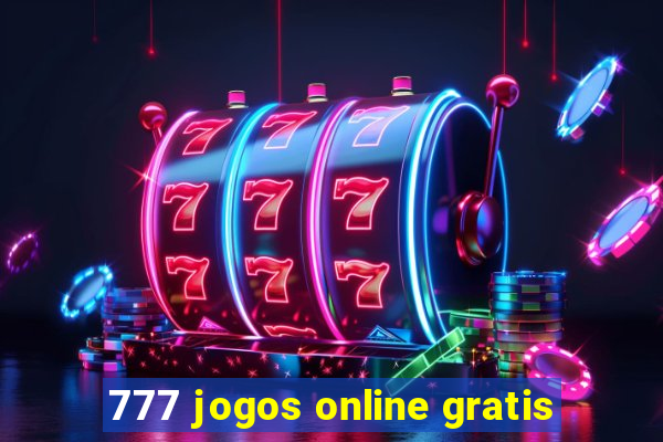 777 jogos online gratis