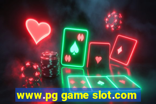 www.pg game slot.com