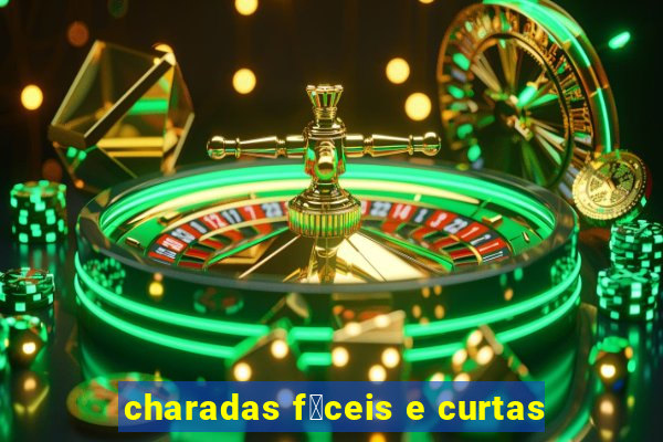 charadas f谩ceis e curtas