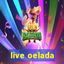 live oelada