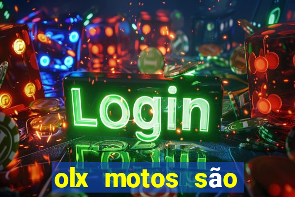 olx motos são paulo sp