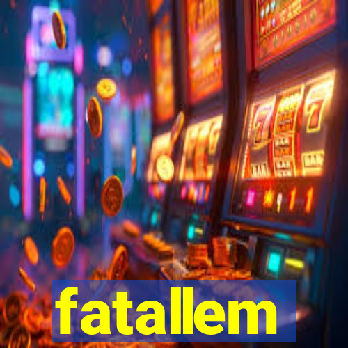 fatallem