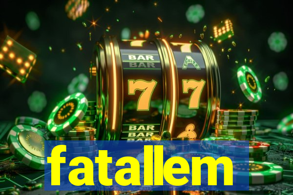 fatallem