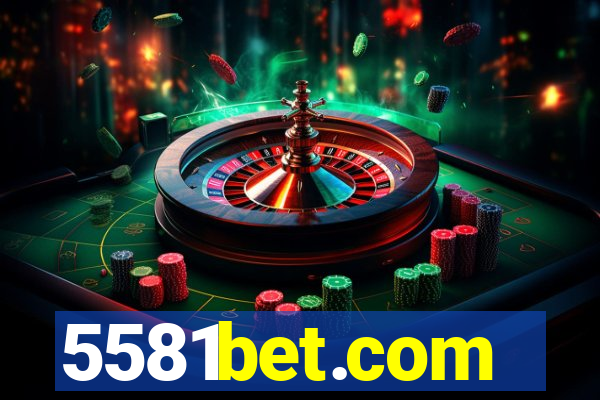 5581bet.com