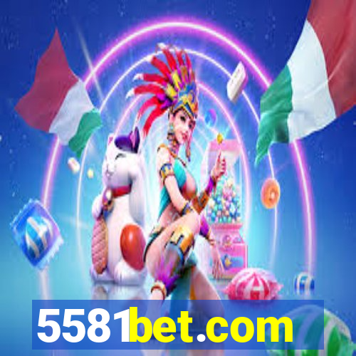 5581bet.com