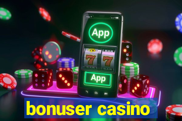 bonuser casino