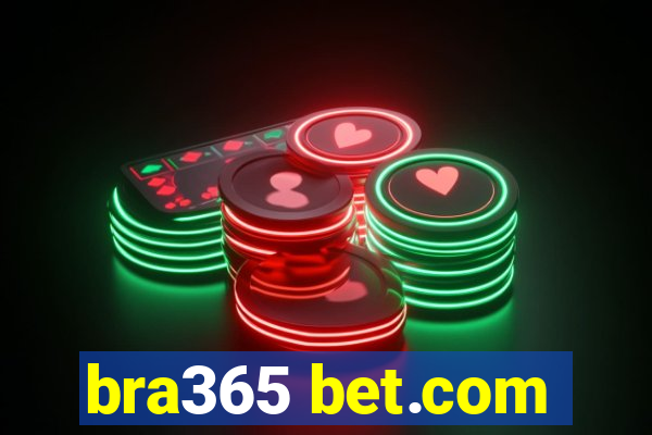 bra365 bet.com