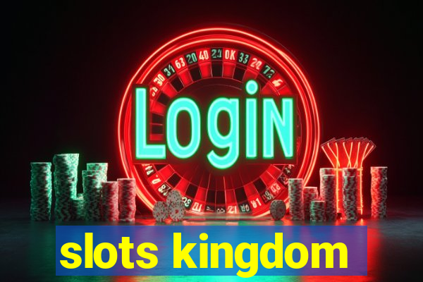 slots kingdom