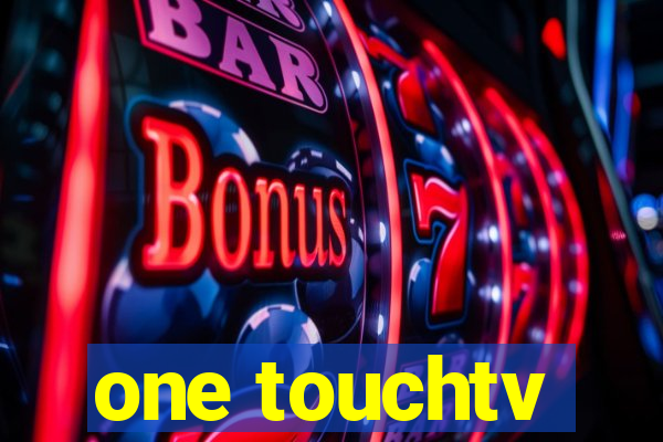 one touchtv