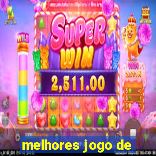 melhores jogo de