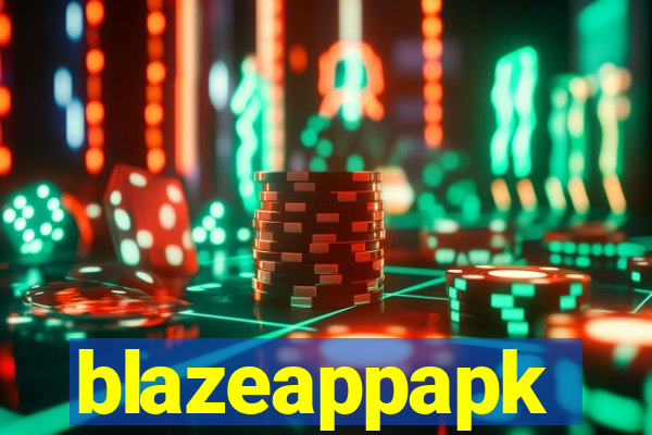 blazeappapk