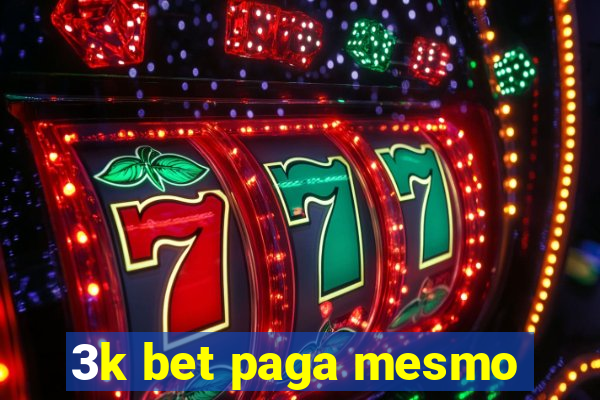 3k bet paga mesmo