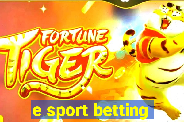 e sport betting