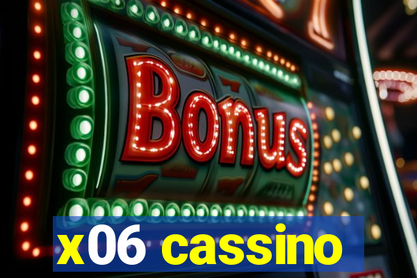 x06 cassino