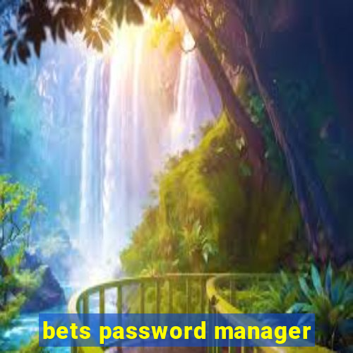 bets password manager