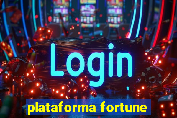 plataforma fortune