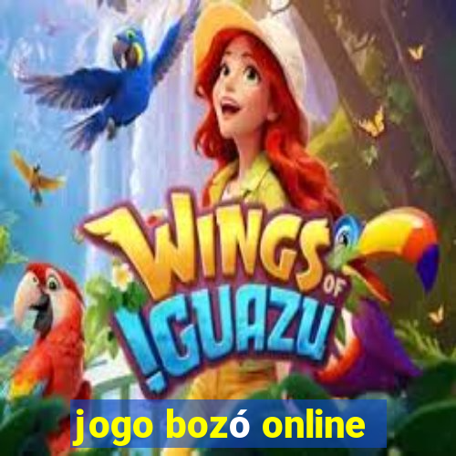 jogo bozó online