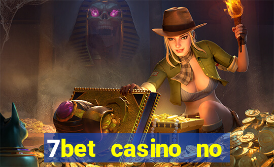 7bet casino no deposit bonus