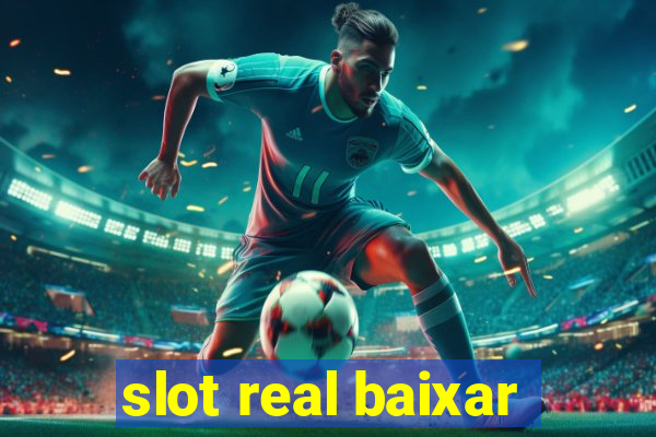 slot real baixar