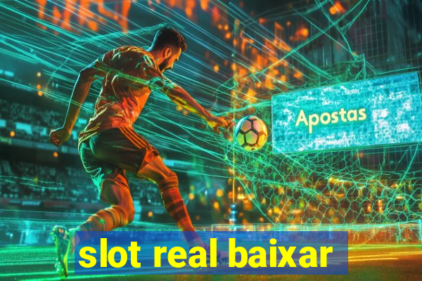 slot real baixar