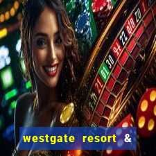 westgate resort & casino in las vegas